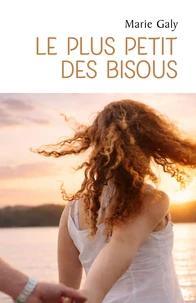 Le Plus Petit des Bisous