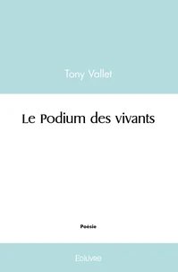 Le Podium des vivants