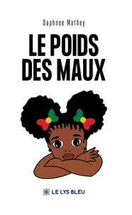 Le poids des maux
