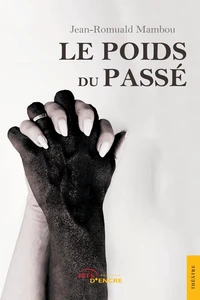 Le poids du passé