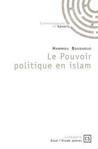 Le pouvoir politique en Islam
