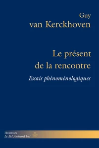 Le présent de la rencontre