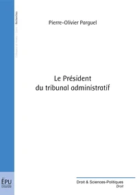 Le Président du tribunal administratif