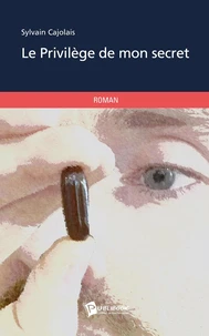 Le privilège de mon secret