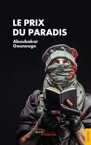 Aboubakar Gounougo - Le prix du paradis.