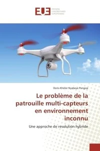 Le probleme de la patrouille multi-capteurs en environnement inconnu
