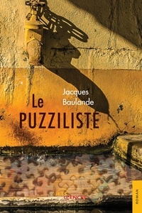 Jacques Baulande - Le Puzziliste.