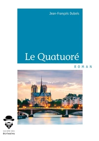 Le Quatuoré