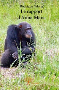 Le rapport d'Anna Mana