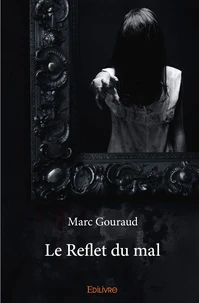 Le reflet du mal