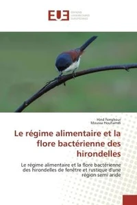 Le régime alimentaire et la flore bactérienne des hirondelles de fenêtre et rustique d'une région