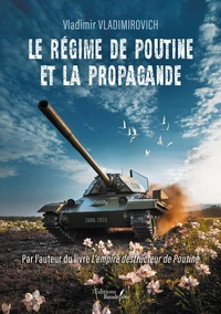 Le régime de Poutine et la propagande