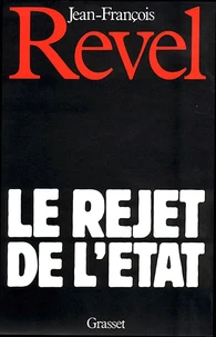 Le Rejet de l'État