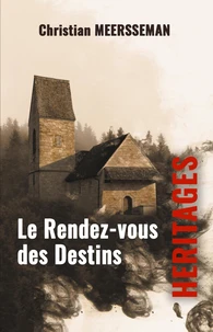 Le Rendez-vous des Destins