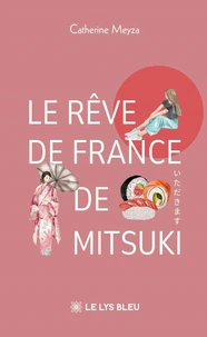 Le rêve de France de Mitsuki