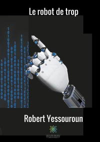Le robot de trop