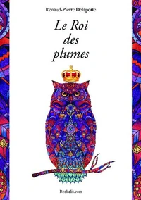 Le Roi des plumes