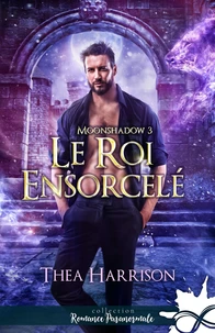 Le roi ensorcelé