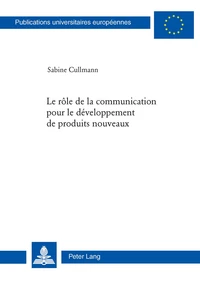 Le rôle de la communication pour le développement de produits nouveaux