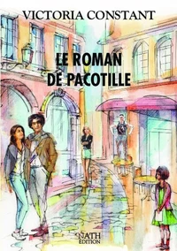 Le roman de Pacotille