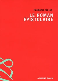 Le roman épistolaire
