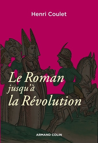 Le Roman jusqu'à la Révolution  édition