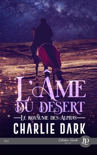 L'âme du désert