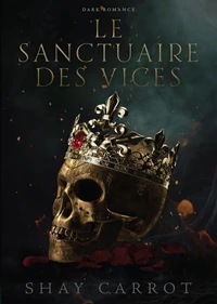 Le Sanctuaire des Vices