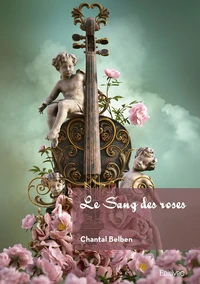 Le sang des roses