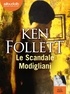 Ken Follett - Le Scandale Modigliani. 1 CD audio MP3