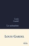 Louis Gardel - Le scénariste.