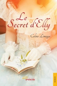 Coline Limoges - Le Secret d'Elly.