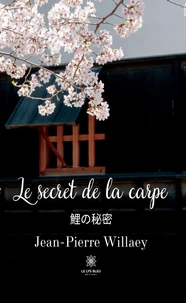 Le secret de la carpe