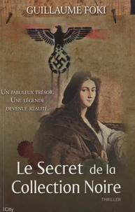 Le secret de la collection noire
