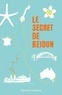 Savine Leclercq - Le secret de Reidun.