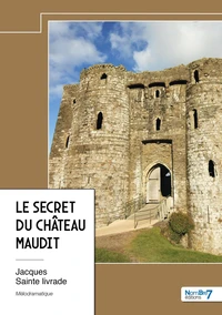 Le secret du château maudit