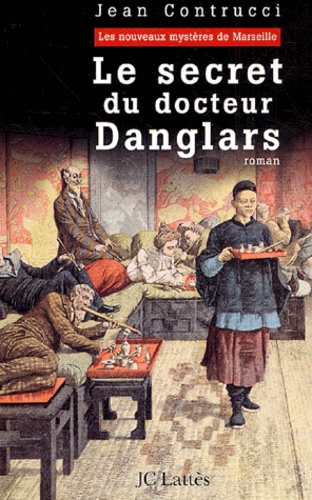 Le secret du docteur Danglars