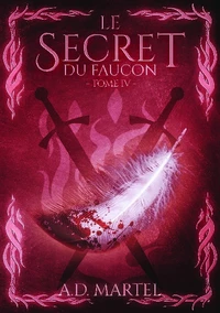 Le secret du faucon Tome 4