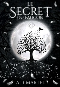 Le secret du faucon Tome 8