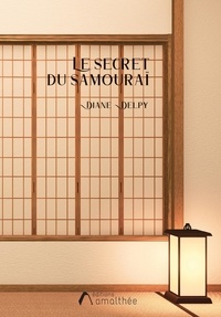 Diane Delpy - Le secret du samouraï.