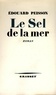 Edouard Peisson - Le sel de la mer.