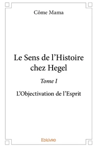 Le sens de l'histoire chez Hegel