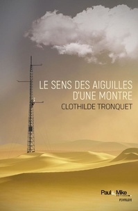 Clothilde Tronquet - Le sens des aiguilles d'une montre.