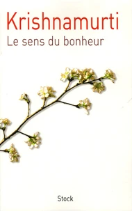 Le sens du bonheur