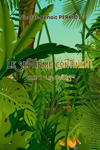 Le Septième Continent - Tome 2