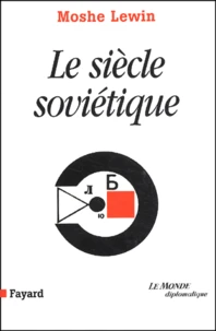 Le siècle soviétique