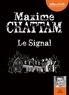 Maxime Chattam - Le signal. 2 CD audio MP3