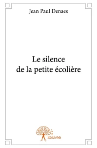Le silence de la petite écolière