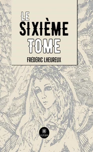 Le sixième Tome