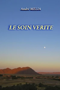 Le soin verite